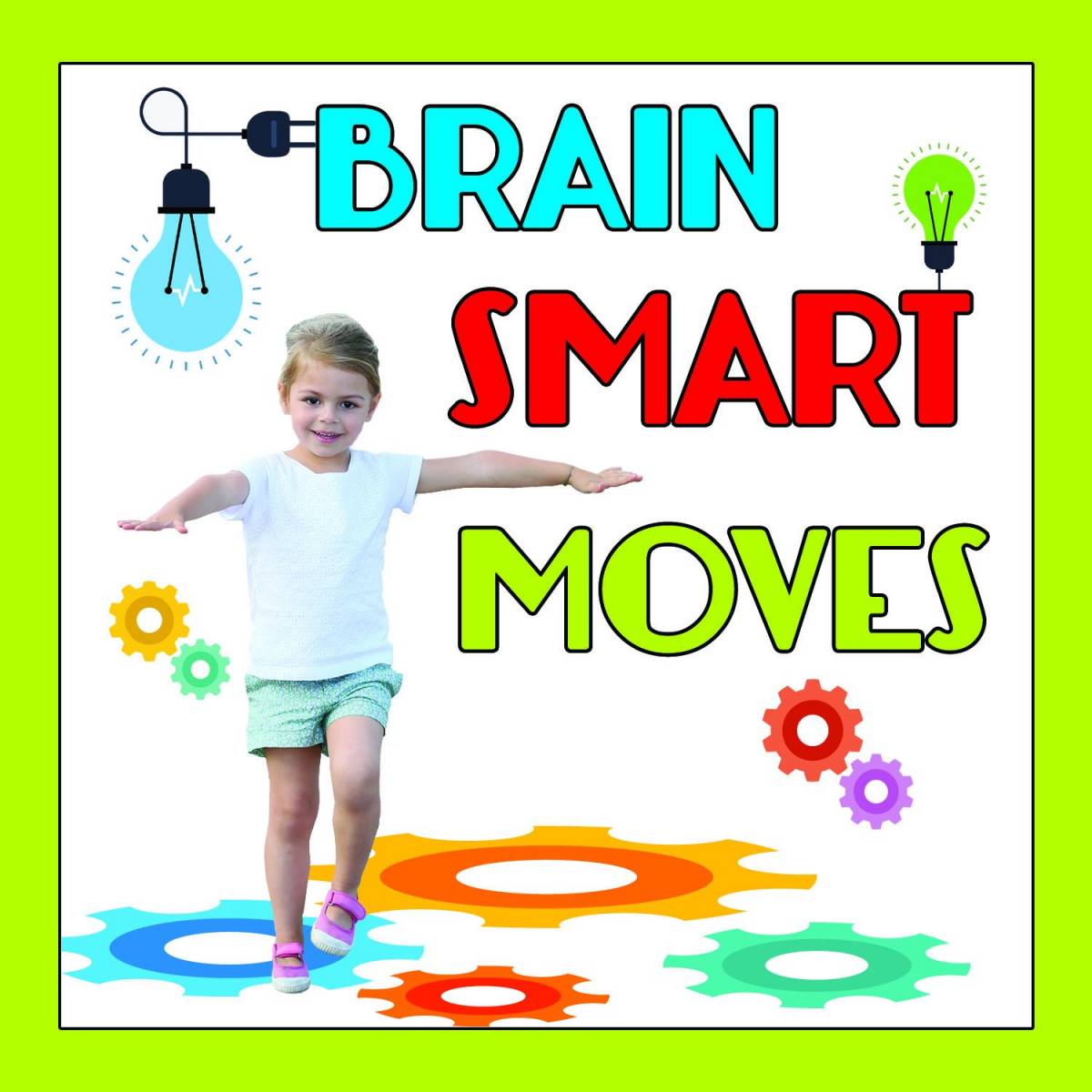 Brain Smart Moves
